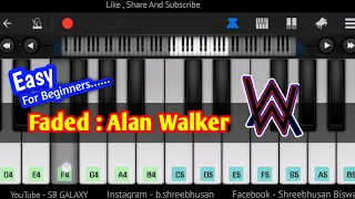 Alan Walker - Faded | Easy Mobile Piano Cover | Perfect Piano