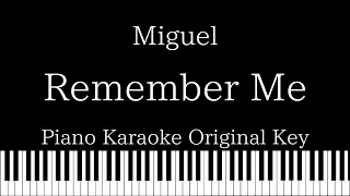 【Piano Karaoke Instrumental】Remember Me / Miguel【Original Key】