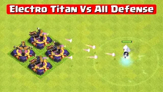 *Max* Electro Titan vs All Max Defense - Clash of Clans