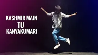 Kashmir Main Tu KanyaKumari | Dance Cover | Bollywood Dance | Maikel Suvo Choreography