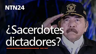 Editorial: ¿El dictador Daniel Ortega acusando de dictadores a sacerdotes de la Iglesia Católica?