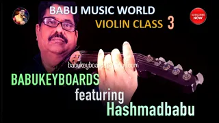 VIOLIN CLASS FOR carnatic music BEGINNERS PART 3 #babumusicworld #babukeyboards