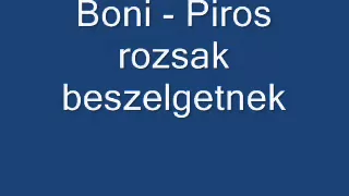 boni piros rozsak beszelgetnek