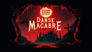 Duran Duran - Danse Macabre (Official Music Video)