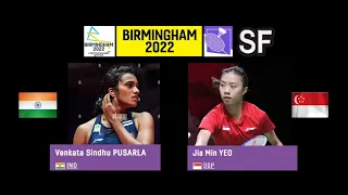 2022 Commonwealth Games SF [WS] PUSARLA Venkata Sindhu vs YEO Jia Min