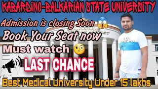 Kabardino-Balkarian State University Russia || Admission Close soon book your seat now #kabardino