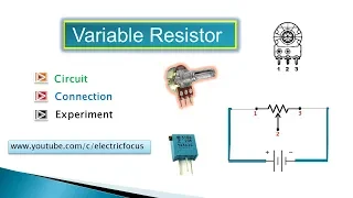 Variable Resistor &  Potentiometer Working Tutorial