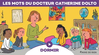 Les mots du docteur Catherine Dolto, le podcast à l’écoute des enfants : Dormir