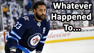 Whatever Happened To Dustin Byfuglien?