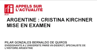 Argentine : Cristina Kirchner mise en examen