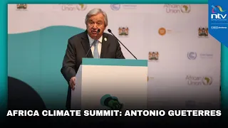 UN Secretary General Antonio Gueterres address at Africa Climate Summit