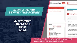AutoCrit Updates For 2024: AutoCrit's Story Analyzer, Inspiration Studio, Dictation, And More!