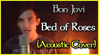 Bon Jovi - Bed of Roses (Acoustic Cover by Talles Cattarin)