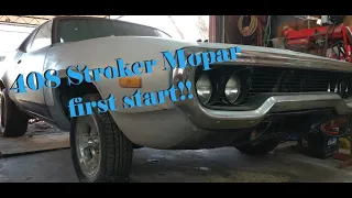 Will it run? 408 smallblock stroker mopar first start!