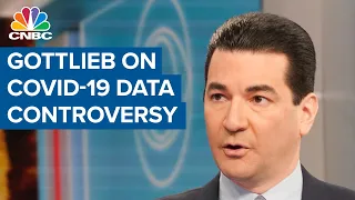 Former FDA chief Scott Gottlieb on Covid-19 data controversy
