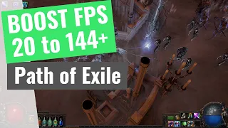 Path of Exile - How to BOOST FPS and Increase Performance