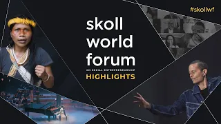 2021 Virtual Skoll World Forum Highlights