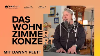 Das Wohnzimmerkonzert mit Danny Plett