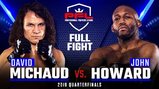 Full Fight | David Michaud vs John Howard (Welterweight Quarterfinals) | 2019 PFL Playoffs