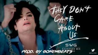 MICHAEL JACKSON - THEY DON'T CARE ABOUT US | DRILL REMIX |PRO. BY @BONEMBEATS