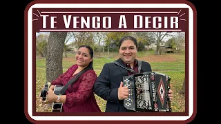 DÚO NOE & RUTH CAMPOS: Te Vengo a Decir (Vídeo Oficial)