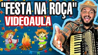 VÍDEO AULA - FESTA NA ROÇA (Mario Zan) Quadrilha de São João na sanfona