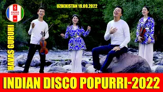 "POPURRI" Goron Ki Na Kalon Ki+Jimmi Jimmi+I Am A Disco Dancer / HAVAS guruhi. Uzbekistan 19.09.2022