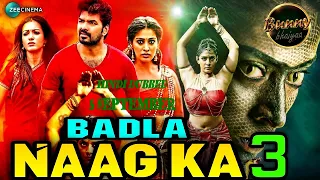 Badla Naag Ka 3 2020 Hindi Dubbed Trailer | Jai | Neeya | 5 September 2020