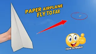 Paper Airplane that Fly Far | How to make an Easy Paper Airplane | Origami Airplane, Paper Planes