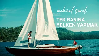 Tek Başına Yelken Yapmak - Nordic Folkboat | Mahmut Saral