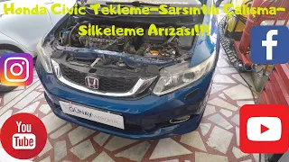 Honda Civic Silkeleme Sorunu. Honda Civic Tekleme Sorunu. Civic Subap Ayarı.