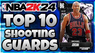 TOP 10 SHOOTING GUARDS IN NBA 2K24 MyTEAM!!  (January)