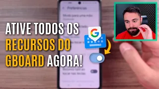 COMO CONFIGURAR O TECLADO DO GOOGLE DO JEITO CERTO