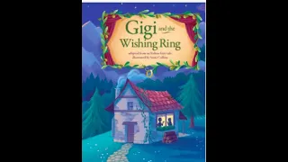 HMH Module 4 Gigi and the Wishing Ring-Version 1