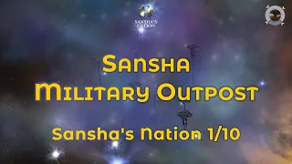 Sansha Military Outpost - Eve Online Exploration Guide