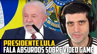 Presidente LULA fala ABSURDOS sobre VÍDEO-GAME e é duramente CRITICADO