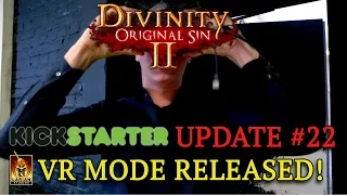 Divinity: Original Sin 2 - Update 22: VR Mode Released