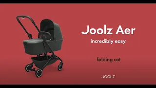 Joolz Aer with cot - folding