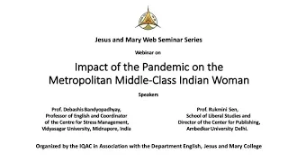 Impact of the Pandemic on the Metropolitan Middle-Class Indian Woman