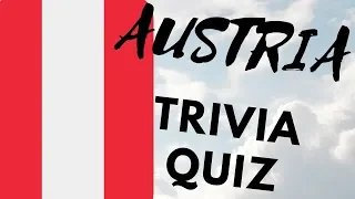 Austria Trivia Quiz - Interesting Facts