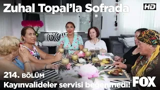 Kayınvalideler servisi beğenmedi! Zuhal Topal'la Sofrada 214. Bölüm