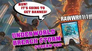 Legacy Underworld Breach Storm - Thassa's Oracle is Silly - but is it Broken? MTG Stream VOD