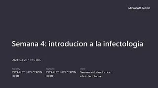 Semana 4_Medicina 3 - Infectología: Introducción a la infectología