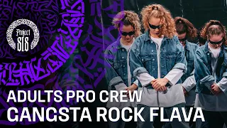 GANGSTA ROCK FLAVA ✪ ADULTS PRO CREW ✪ RDC22 Project818 Russian Dance Festival, Moscow 2022 ✪