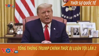 Tổng thống Trump chính thức bị luận tội lần 2