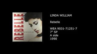 LINDA WILLIAM - Rebelle - 1990