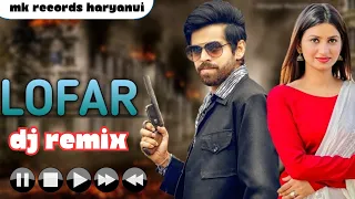 LOFAR | Masoom Sharma, Swara Verma  || New Haryanvi Song 2024 | Dj Remix || Official Video