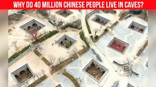 Why do 40 million Chinese people live in caves? It's incredible...