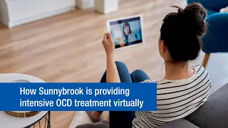 How Canada’s only residential OCD program is providing care virtually during the COVID-19 pandemic