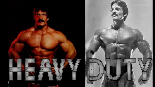 MIKE MENTZER:  THE HEAVY DUTY TRAINING SYSTEM (HIGH-INTENSITY TRAINING -- THEORY AND APPLICATION)